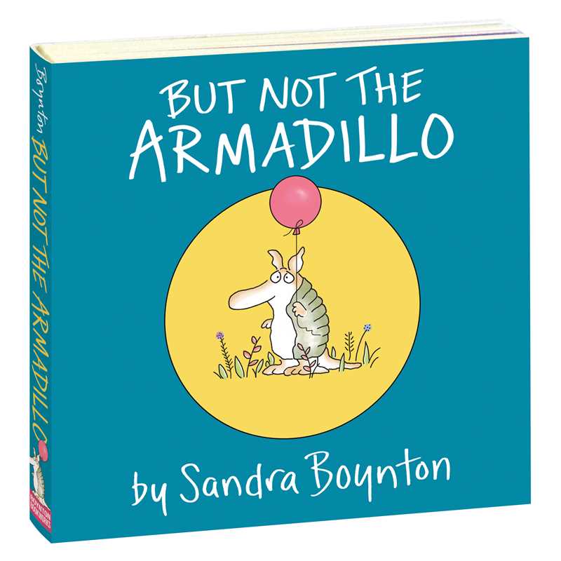 But Not the Armadillo Board Book