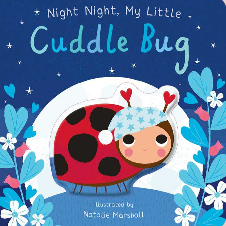 Night Night, My Little Cuddle Bug Board Book - Baby Dill