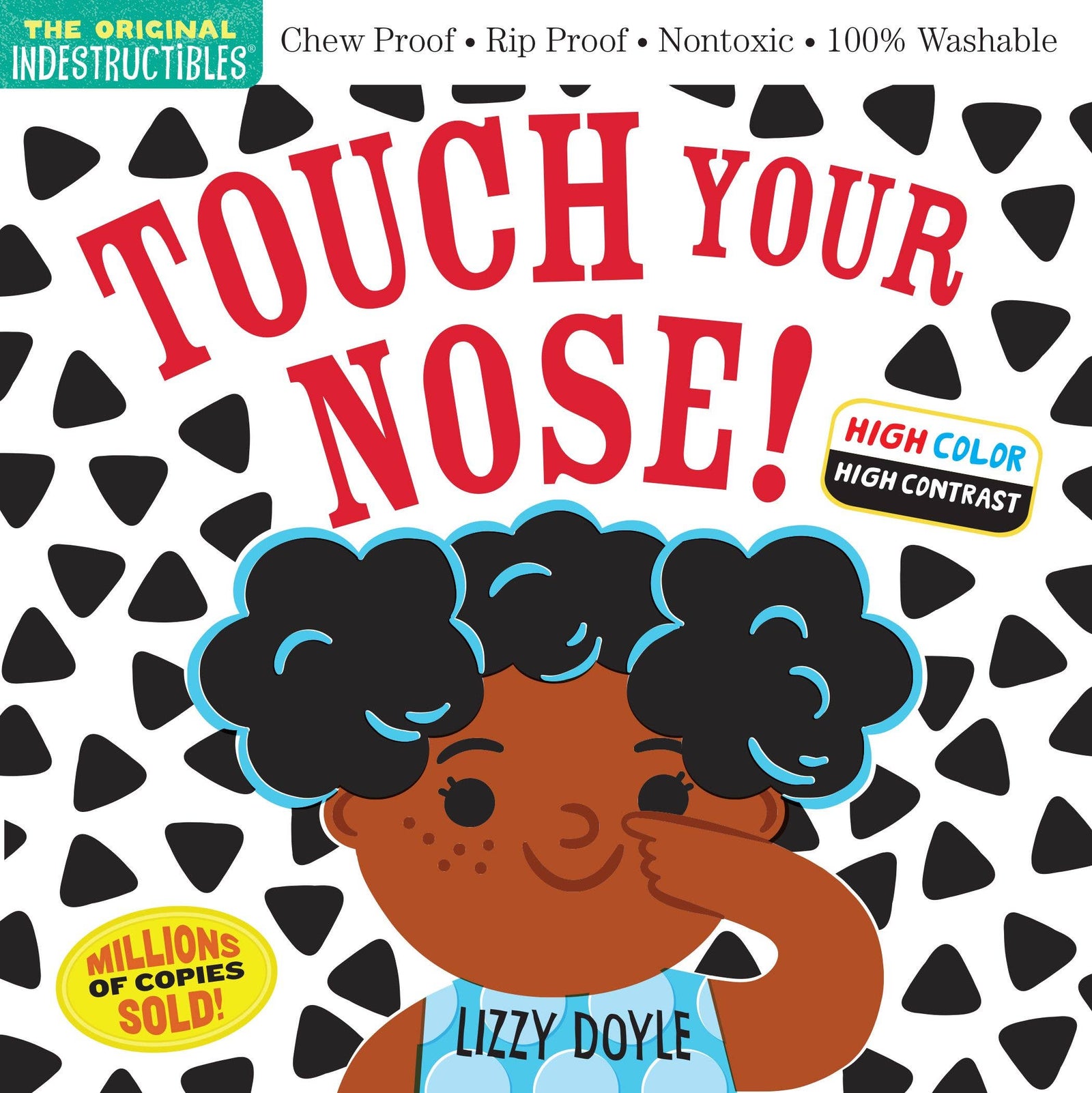 Indestructibles: Touch Your Nose! (High Color High Contrast) - Baby Dill