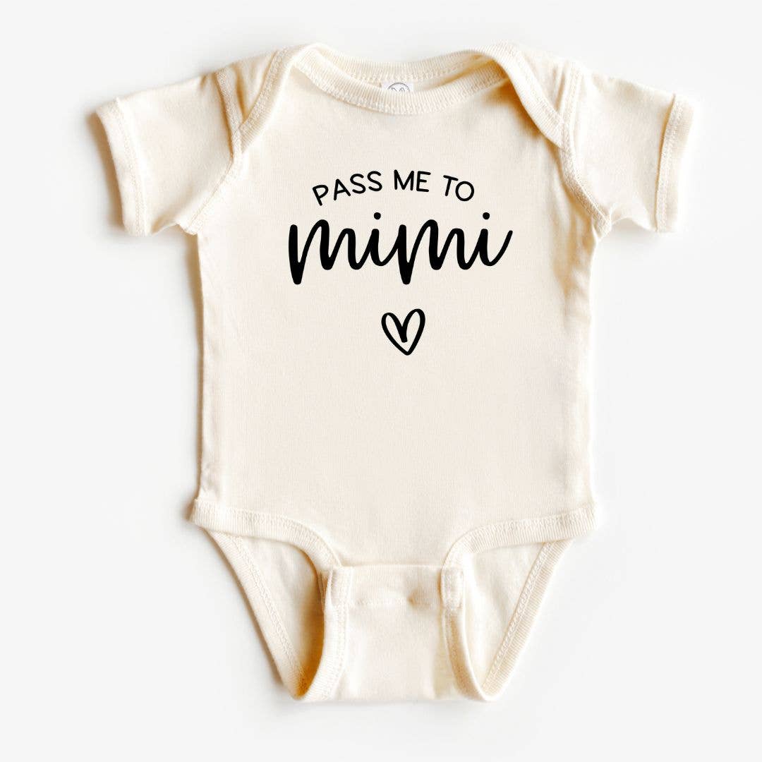 Pass Me to Mimi Onesie - Baby Dill