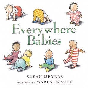 Everywhere Babies Board Book:Susan Meyers - Baby Dill