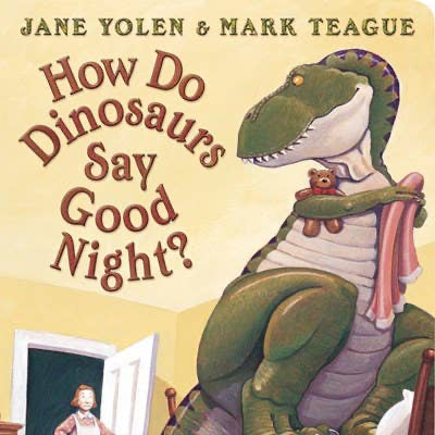 Scholastic - How Do Dinosaurs Say Good Night? - Baby Dill