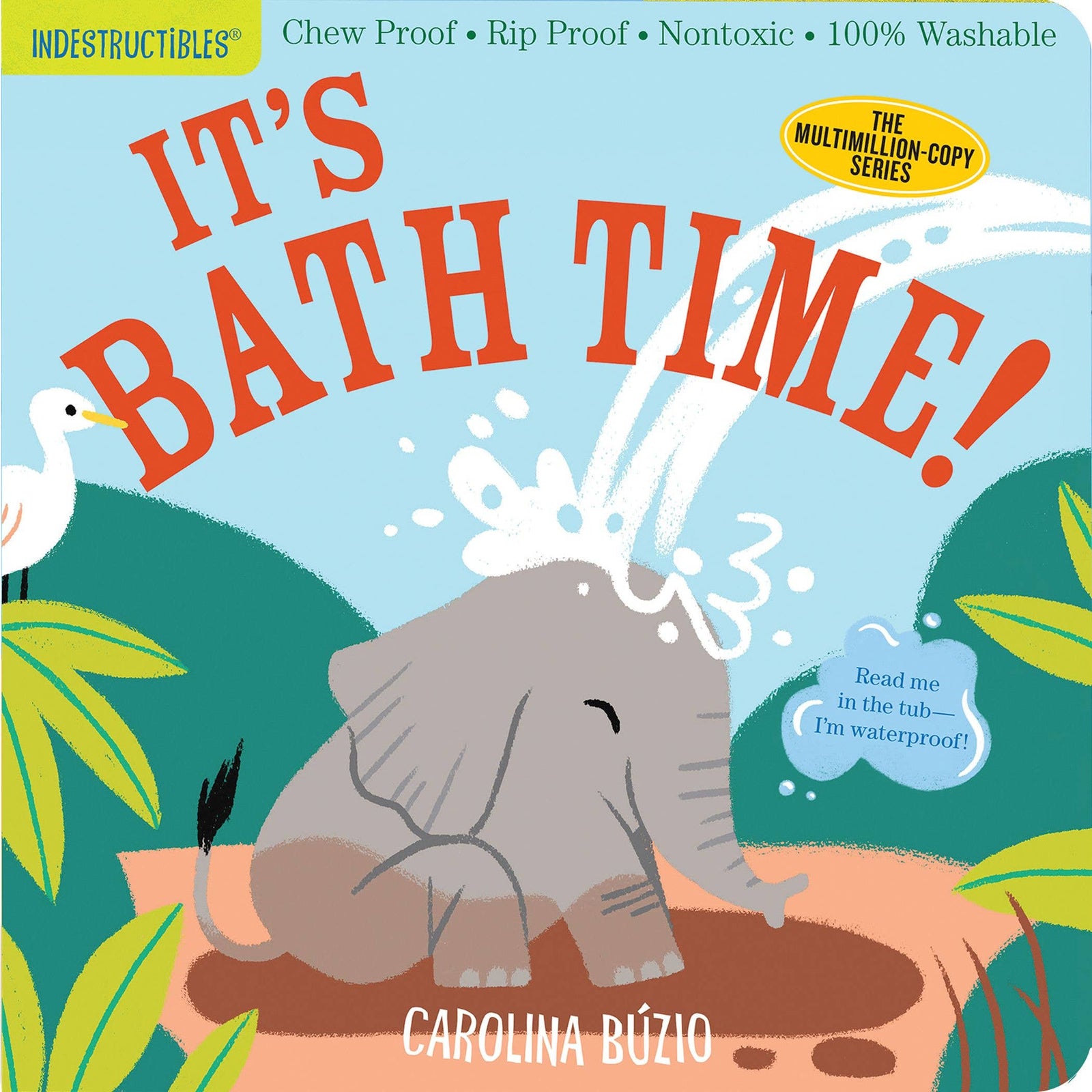 Indestructibles: It's Bath Time! - Baby Dill