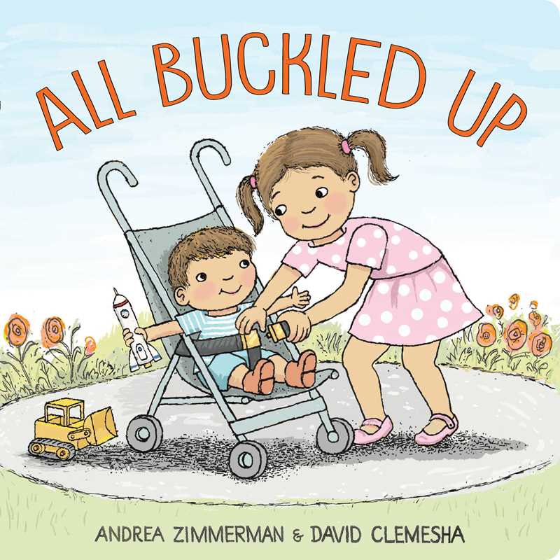 All Buckled Up Board Book by Andrea Zimmerman - Baby Dill
