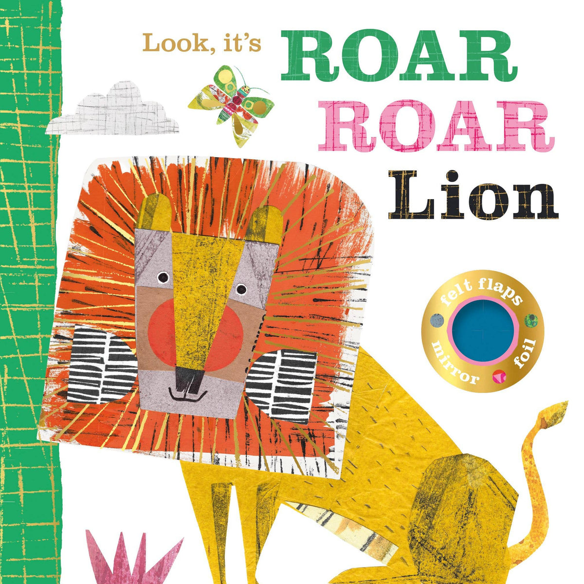 Look, it's Roar Roar Lion Board Book
