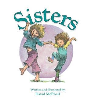 Sisters Board Book by : David McPhail - Baby Dill