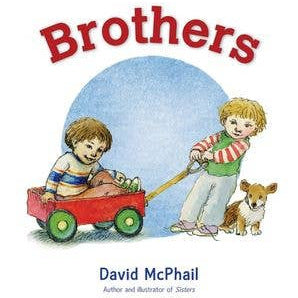 Brothers Board Book by: David McPhail - Baby Dill