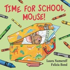 Time for School, Mouse! Board Book