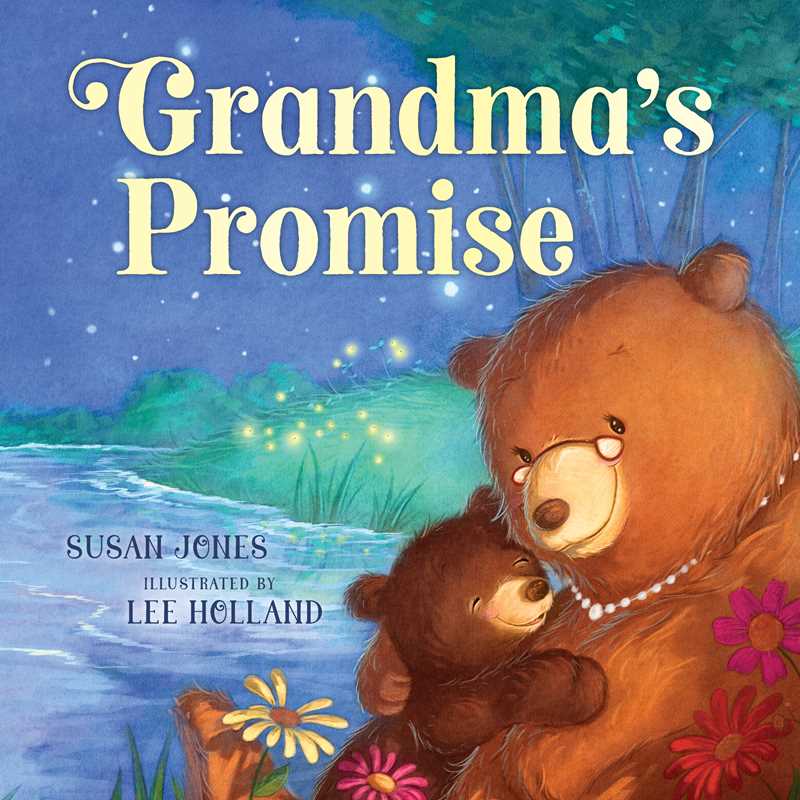 Grandma&#39;s Promise Board Book