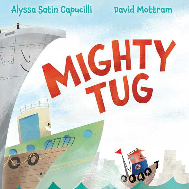Simon & Schuster - Mighty Tug by Alyssa Satin Capucilli - Baby Dill