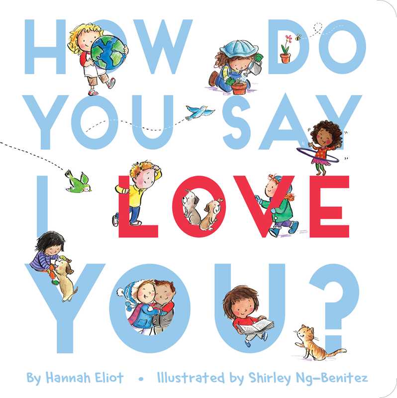 How Do You Say I Love You? Board Book
