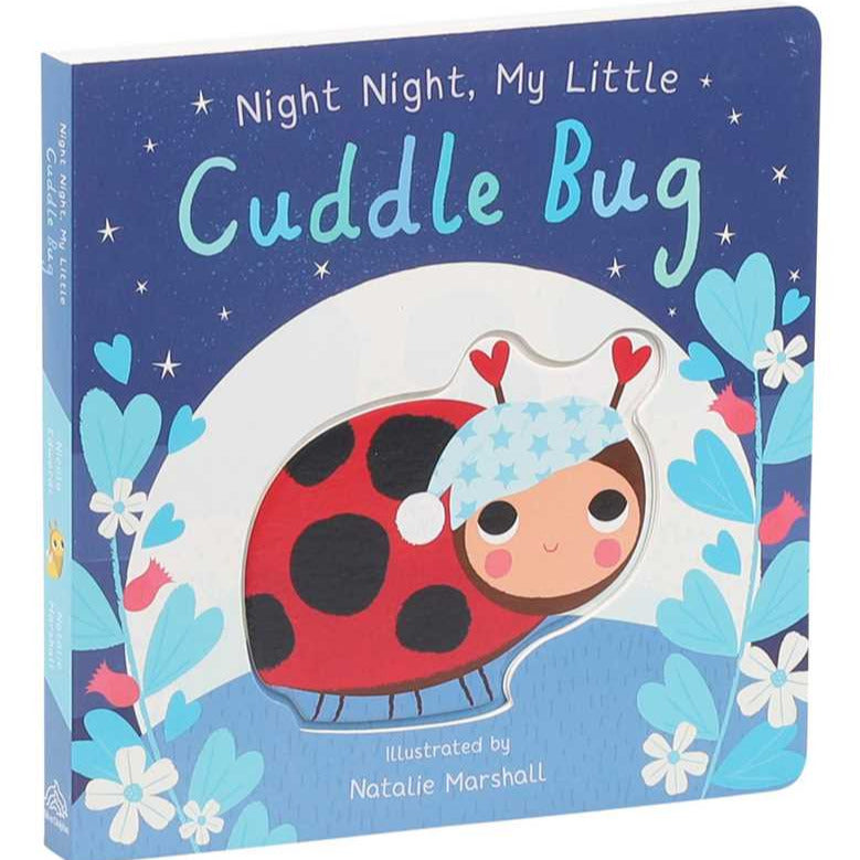 Night Night, My Little Cuddle Bug Board Book - Baby Dill