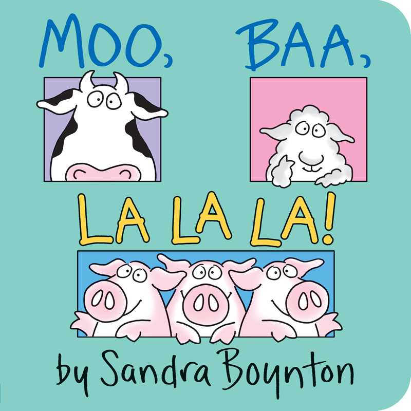 Moo, Baa, La La La! Board Book - Baby Dill