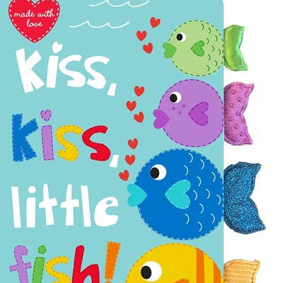 Kiss, Kiss, Little Fish Board Book