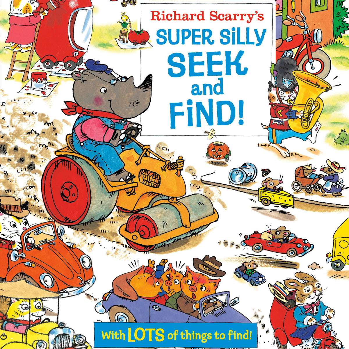 Richard Scarry's Super Silly Seek and Find! Board Book
