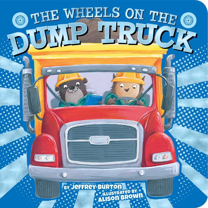 Wheels on the Dump Truck Board Book - Baby Dill
