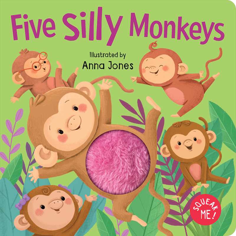 Squeak Me!: Five Silly Monkeys Board Book - Baby Dill