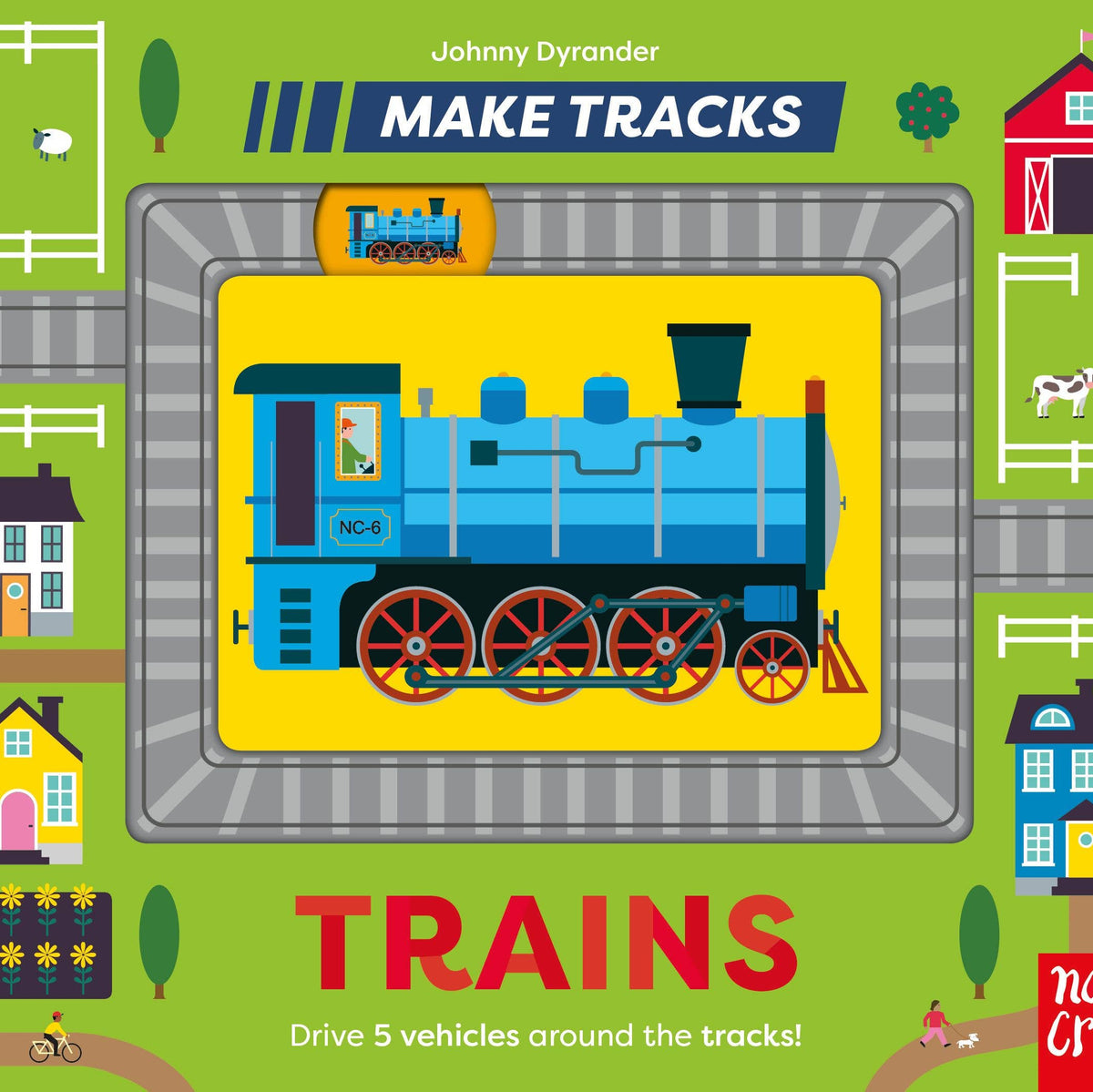 Make Tracks: Trains Board Book