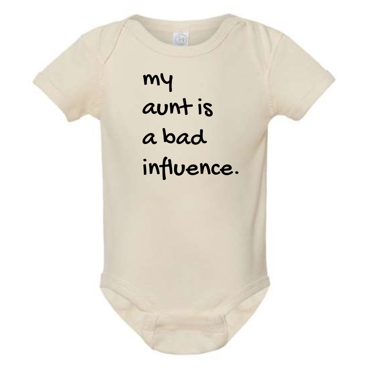 My Aunt is a Bad Influence Onesie