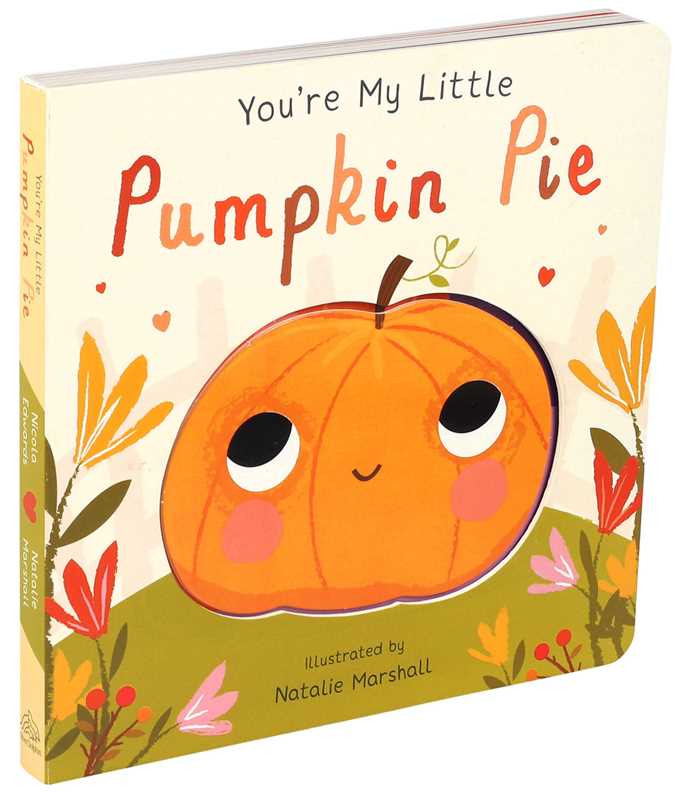 You&#39;re My Little Pumpkin Pie by - Baby Dill