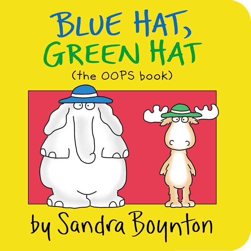 Simon & Schuster - Blue Hat, Green Hat by Sandra Boynton - Baby Dill
