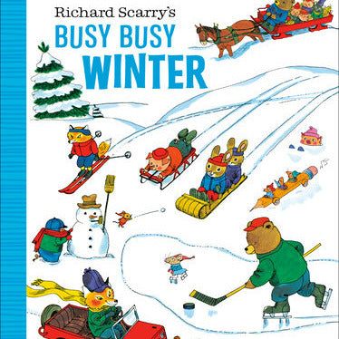 Richard Scarry's Busy Busy Winter Board Book