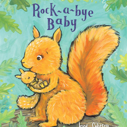 Rock-a-bye Baby Board Book