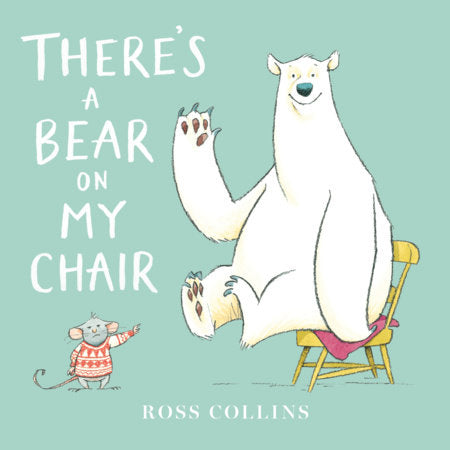 There's a Bear on My Chair Board Book