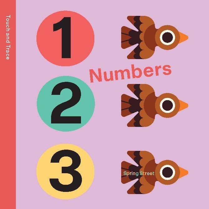 Spring Street Touch and Trace: Numbers Board Book