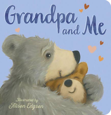 Grandpa and Me Board Book - Baby Dill