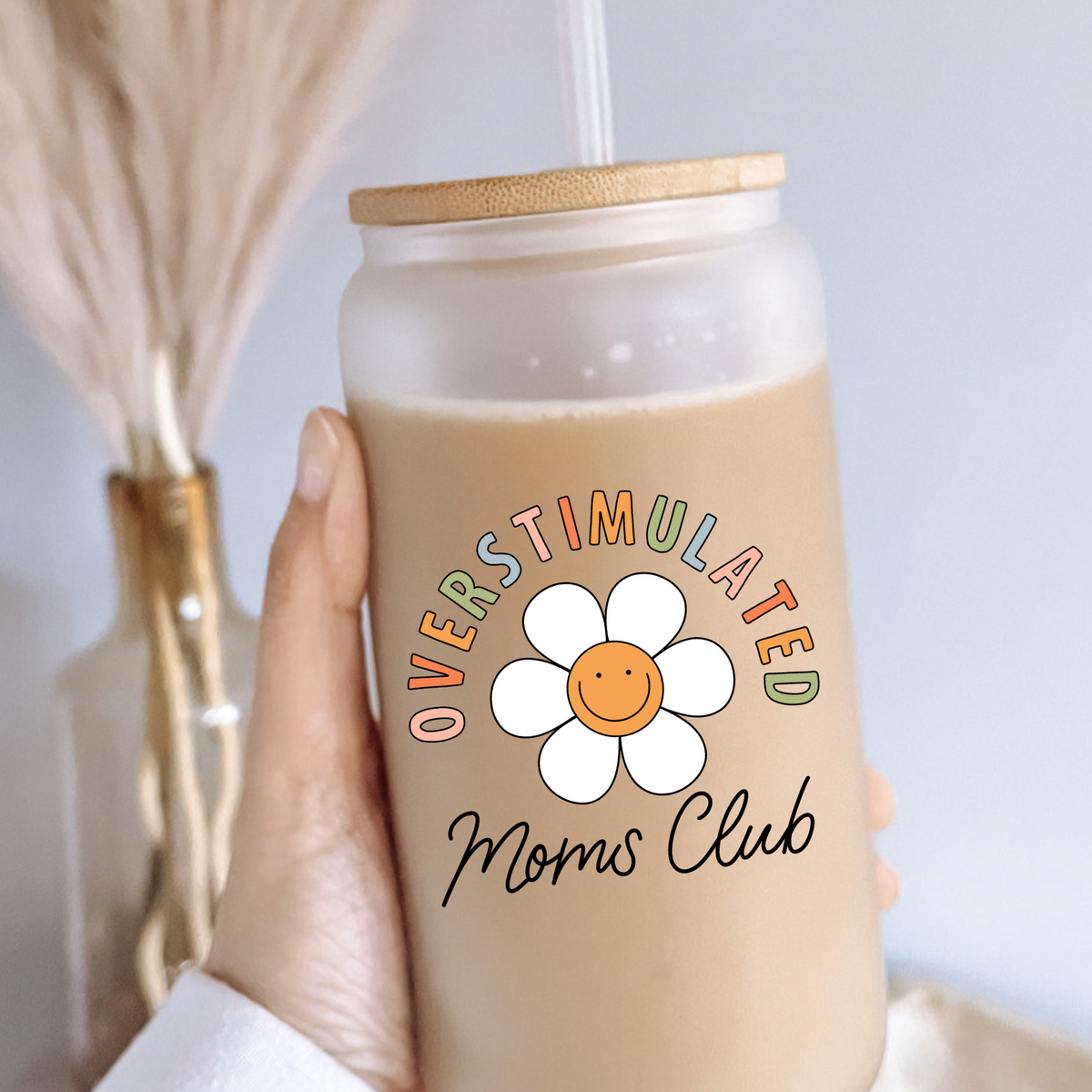 Boho + Babe - Overstimulated Moms Club 16 oz Glass Cup with Bamboo Lid - Baby Dill