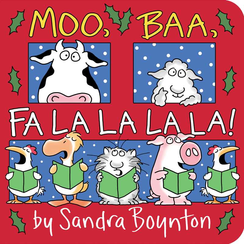 Moo, Baa, Fa La La La La! Board Book - Baby Dill
