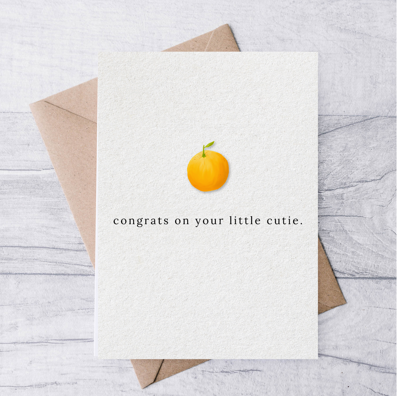 Congrats On Your Little Cutie Card