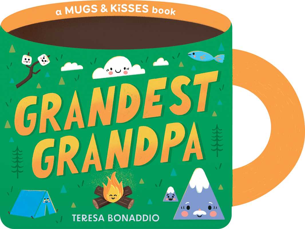 Simon & Schuster - Grandest Grandpa (A Mugs & Kisses Shaped Board Book for Toddlers) by Teresa Bonaddio - Baby Dill