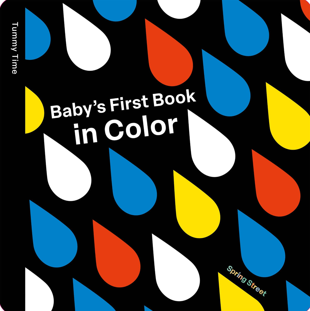 Hachette Book Group - Spring Street Tummy Time: Baby's First Book in Color - Baby Dill