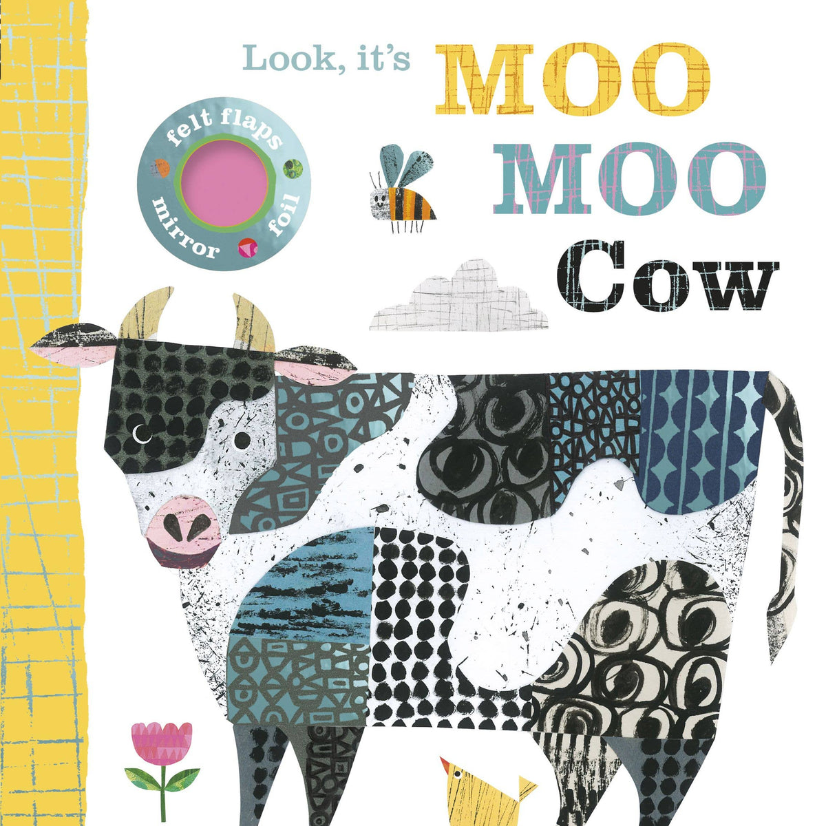 Look, it's Moo Moo Cow Board Book