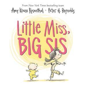 Little Miss, Big Sis Board Book : Amy Krouse Rosenthal - Baby Dill