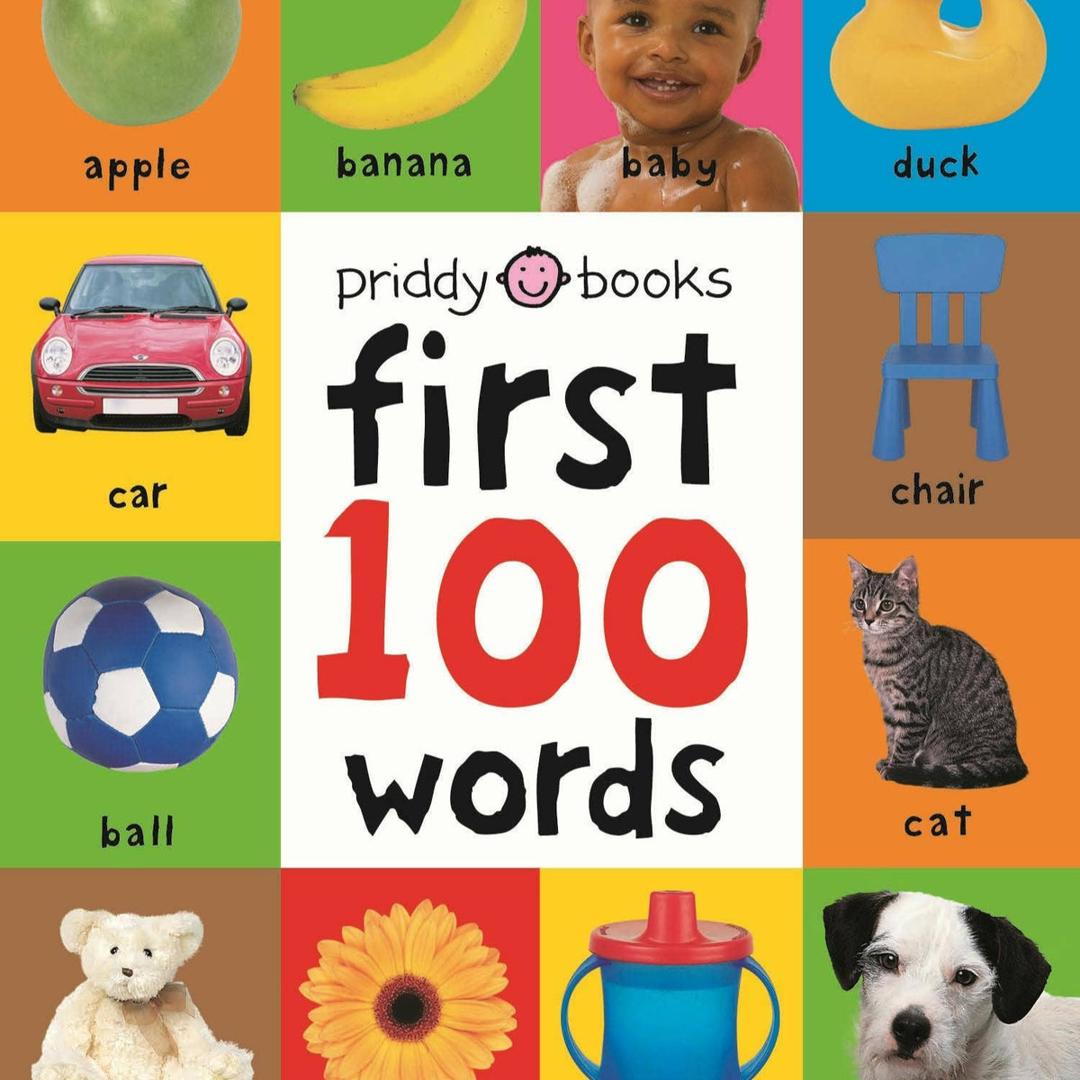 First 100 Words: A Padded Board Book