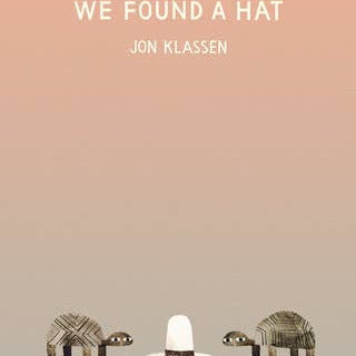 We Found A Hat Board Book - Baby Dill